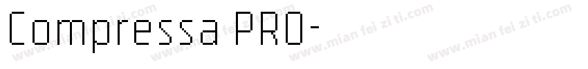 Compressa PRO字体转换